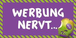 XENIA_Biss in die Birne_ Werbung nervt